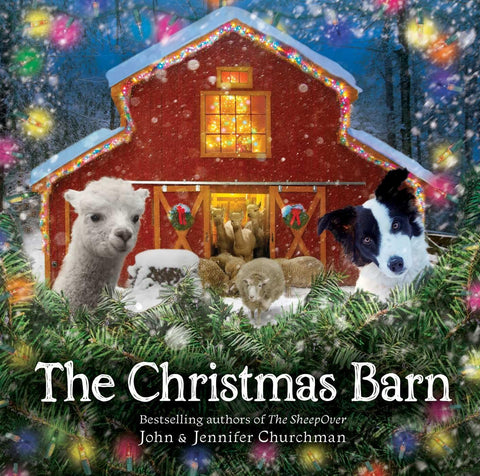 Sweet Pea & Friends The Christmas Barn (Book 6)
